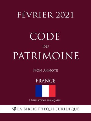 cover image of Code du patrimoine (France) (Février 2021) Non annoté